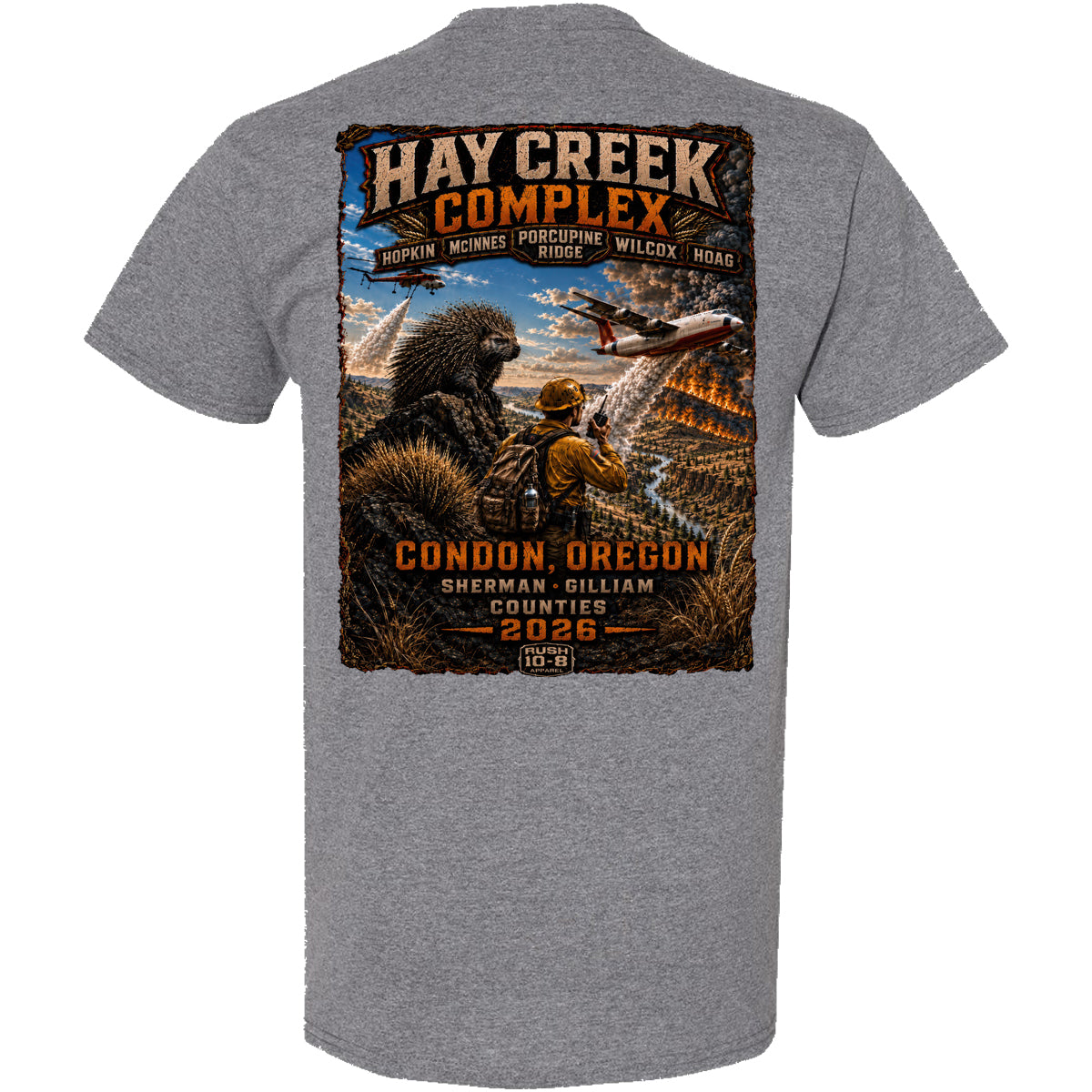 THE HAY CREEK COMPLEX FIRE SHIRT 2026