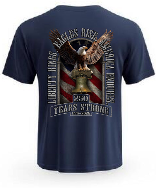 250 YEARS STRONG – LIBERTY RINGS TEE
