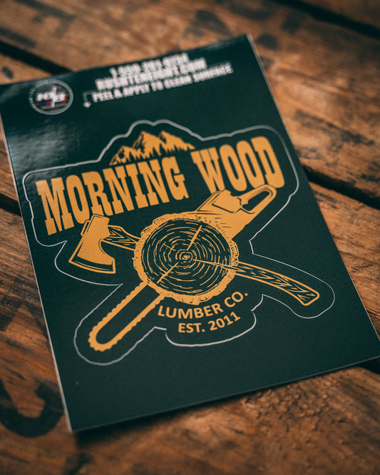 Morning Wood!! Sticker